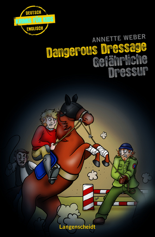 Dangerous Dressage - Gefährliche Dressur - Annette Weber
