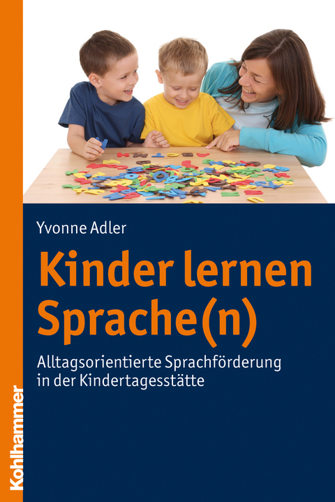 Kinder lernen Sprache(n) - Yvonne Adler