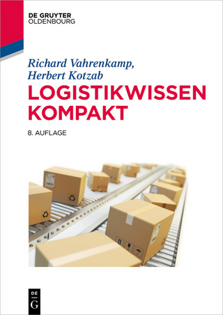 Logistikwissen kompakt - Richard Vahrenkamp; Herbert Kotzab