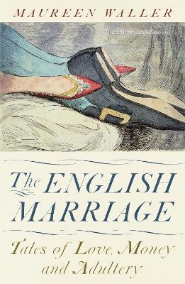 The English Marriage - Maureen Waller
