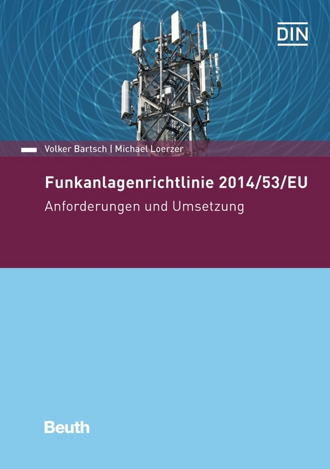 Funkanlagenrichtlinie 2014/53/EU - Volker Bartsch, Michael Loerzer