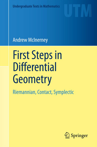 First Steps in Differential Geometry - Andrew McInerney