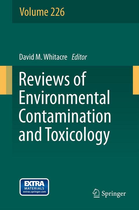 Reviews of Environmental Contamination and Toxicology Volume 226 - 