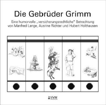 Die Gebrüder Grimm - Hubert Holthausen, Manfred Lange, Ausrine Richter