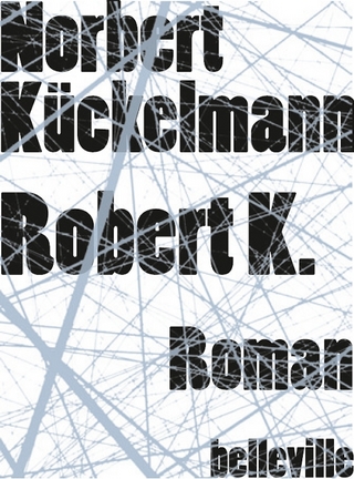 Robert K. - Norbert Kückelmann