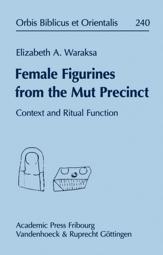 Female Figurines from the Mut Precinct - Elizabeth A. Waraksa