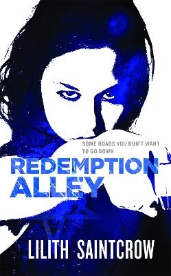 Redemption Alley - Lilith Saintcrow