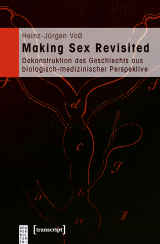 Making Sex Revisited - Heinz-Jürgen Voß
