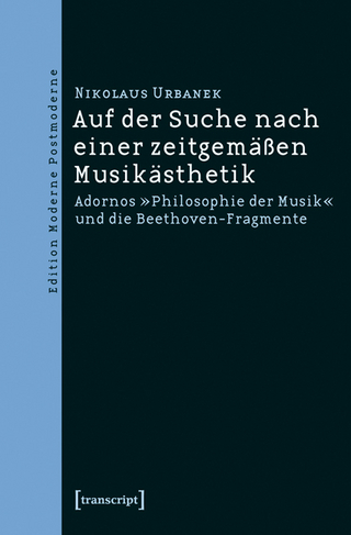 Auf der Suche nach einer zeitgemäßen Musikästhetik - Nikolaus Urbanek