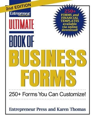 Ultimate Book of Business Forms - Entrepreneur Press; Karen Thomas