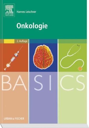 BASICS Onkologie - Hannes Leischner
