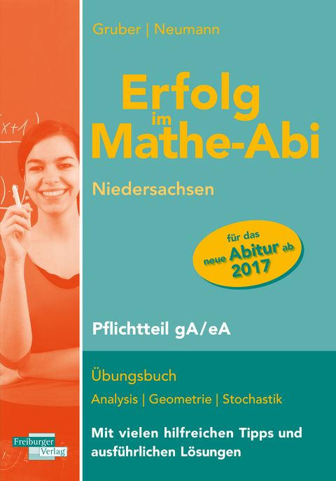 Erfolg im Mathe-Abi Pflichtteil Niedersachsen - Helmut Gruber, Robert Neumann