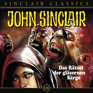 John Sinclair Classics - Folge 8 - Jason Dark; Wolfgang Pampel; Frank Glaubrecht; Detlef Bierstedt