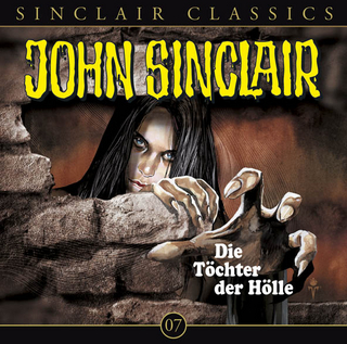 John Sinclair Classics - Folge 7 - Jason Dark; Wolfgang Pampel; Frank Glaubrecht; Karlheinz Tafel