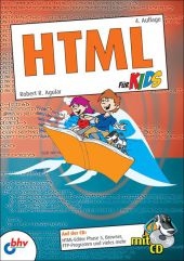 HTML für Kids - Robert R. Agular