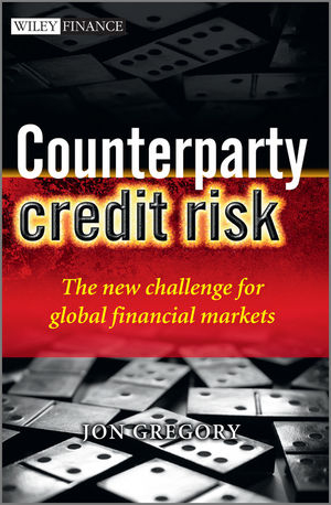 Counterparty Credit Risk - Jon Gregory
