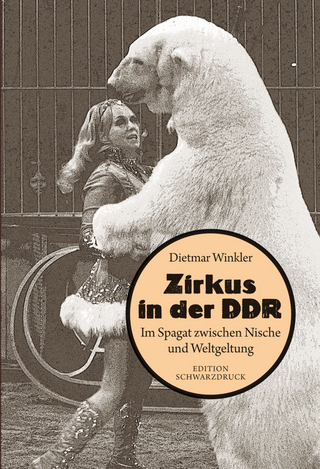Zirkus in der DDR - Dietmar Winkler