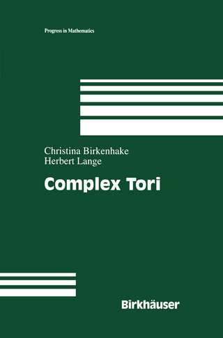 Complex Tori - Herbert Lange; Christina Birkenhake