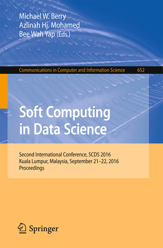 Soft Computing in Data Science - Michael W. Berry; Azlinah Hj. Mohamed; Bee Wah Yap