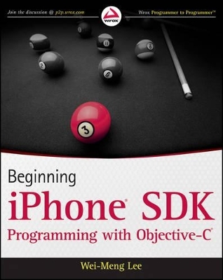 Beginning iPhone SDK Programming with Objective-C - Wei-Meng Lee