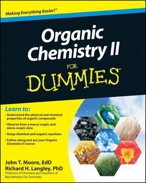 Organic Chemistry II For Dummies - Jt Moore