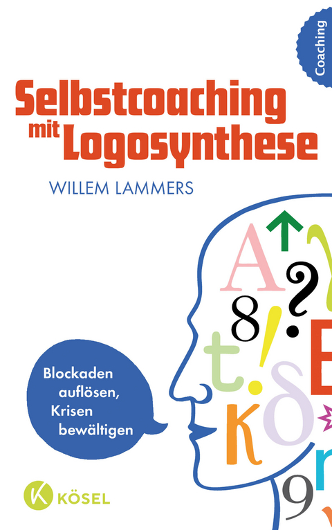 Selbstcoaching mit Logosynthese - Willem Lammers