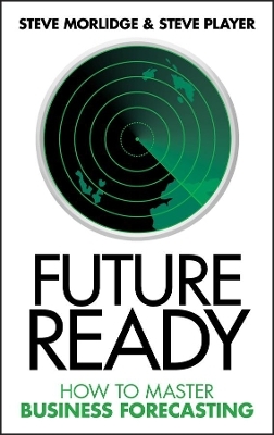 Future Ready - Steve Morlidge; Steve Player