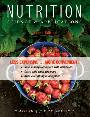 Nutrition, Binder Ready Version - Lori A Smolin, Mary B Grosvenor