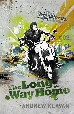The Long Way Home: The Homelander Series - Andrew Klavan