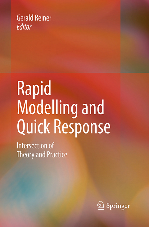 Rapid Modelling and Quick Response - 