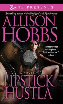 Lipstick Hustla - Allison Hobbs