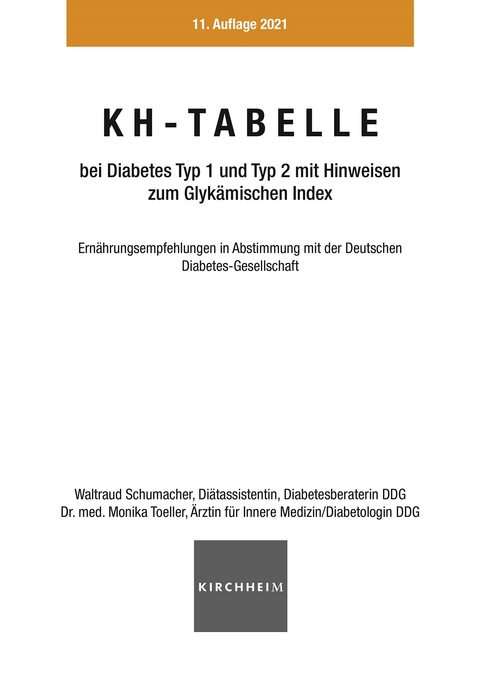 KH-Tabelle für Diabetiker - Waltraud Schumacher, Monika Toeller