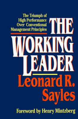 Working Leader - Leonard R. Sayles