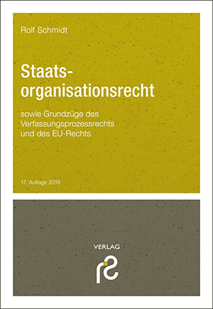Staatsorganisationsrecht - Rolf Schmidt