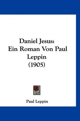 Daniel Jesus - Paul Leppin