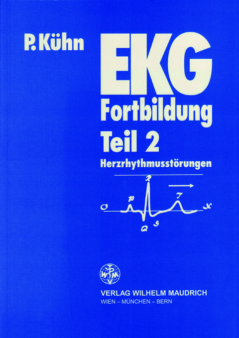 EKG Fortbildung Teil 2 - Peter Kühn