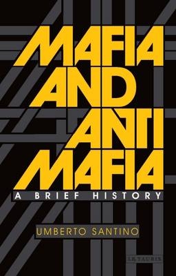 Mafia and Antimafia -  Umberto Santino