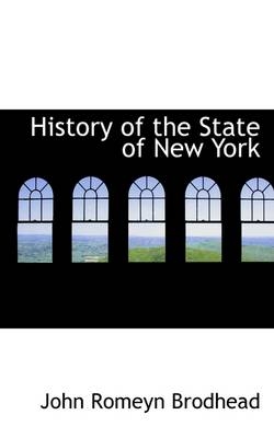 History of the State of New York - John Romeyn Brodhead