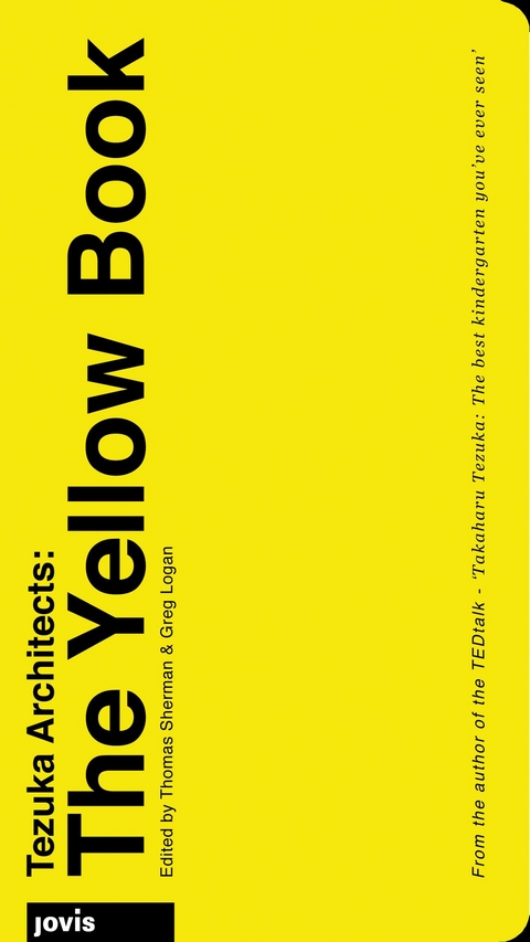 Tezuka Architects: The Yellow Book - 