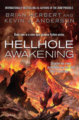 Hellhole Awakening - Kevin J. Anderson; Brian Herbert