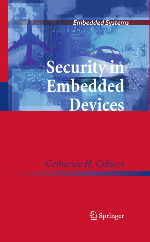 Security in Embedded Devices - Catherine H. Gebotys