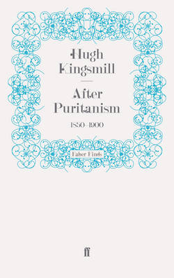 After Puritanism - Hugh Kingsmill