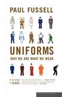 Uniforms - Paul Fussell