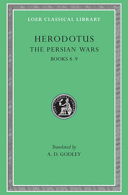 The Persian Wars, Volume IV - Herodotus