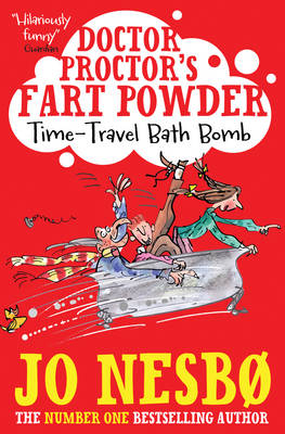 Doctor Proctor's Fart Powder: Time-Travel Bath Bomb - Jo Nesbo