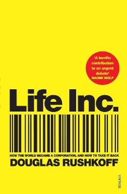 Life Inc - Douglas Rushkoff