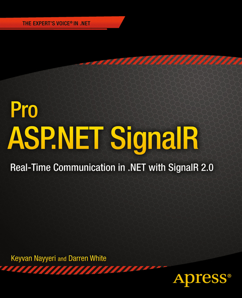 Pro ASP.NET SignalR - Keyvan Nayyeri, Darren White