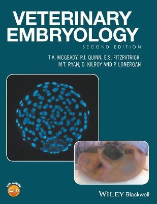 Veterinary Embryology - T. A. McGeady, E. S. FitzPatrick, D. Kilroy