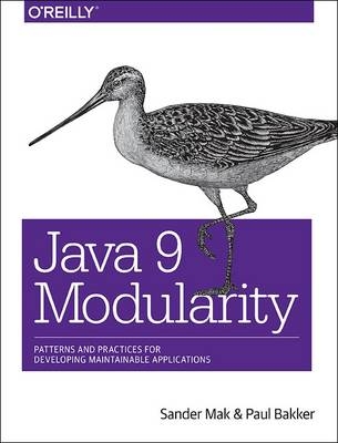 Java 9 Modularity -  Paul Bakker,  Sander Mak