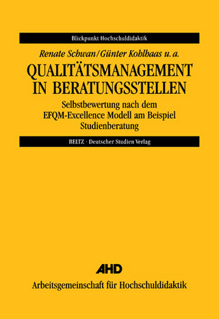 Qualitätsmanagement in Beratungsstellen - Renate Schwan; Günter Kohlhaas